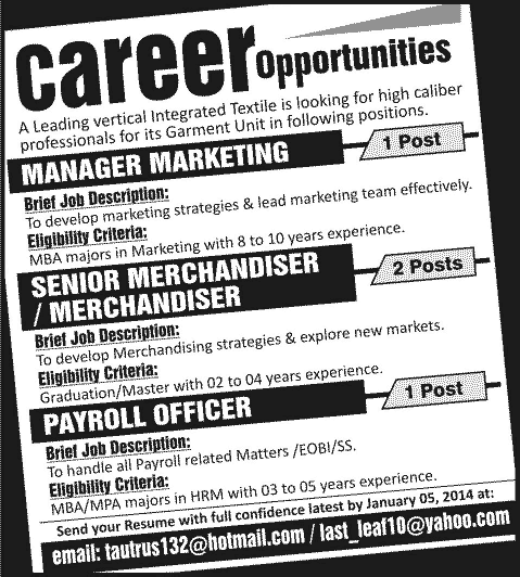 Merchandiser, Payroll Officer & Marketing Manager Jobs in Lahore December 2013 2014 for Textile Company
