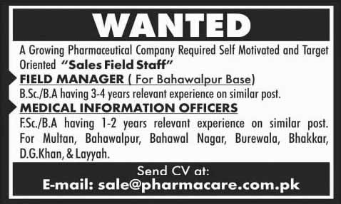 Field Manager & Medical Information Officers Jobs in Pakistan 2014 Sales Field Staff for Pharmacare Laboratories (Pvt.) Ltd
