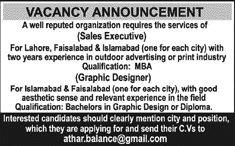 Latest Sales Executive & Graphics Designer Jobs in Lahore / Faisalabad / Islamabad 2014