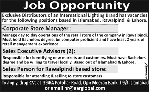 Store Manager, Sales Executive Advisor & Sales Person Jobs in Islamabad / Rawalpindi / Lahore 2014 at Aar Global Pvt. Ltd
