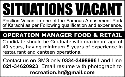 Food & Retail Operation Manager Jobs in Karachi 2014 for an Amusement Park