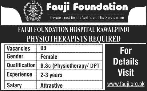 Fauji Foundation Hospital Rawalpindi Jobs 2014 for Physiotherapists