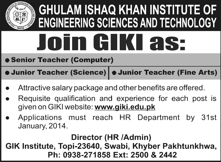 Teaching Jobs at GIK Institute Swabi KPK 2014 GIK Institute of Engineering Sciences & Technology