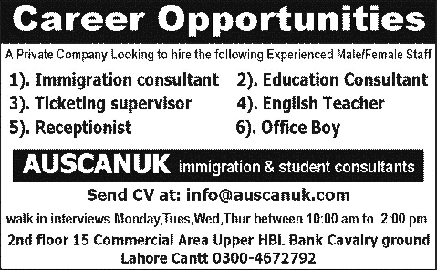 Auscanuk Immigration & Student Consultants Lahore Jobs 2014 February
