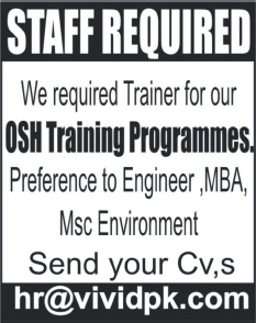 OSH Trainer Jobs in Rawalpindi 2014 February at Vivid Institute of Occupational Safety & Health (VIOSH)