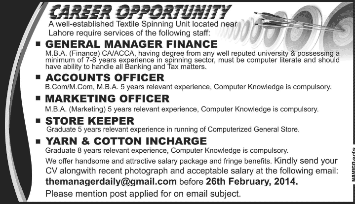 Textile Spinning Unit Jobs in Lahore 2014 February for Finance Manager, Accounts / Marketing Officer, Store Keeper & Incharge