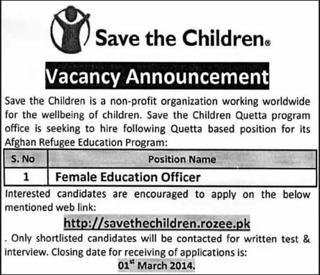 Save the Children Pakistan Jobs 2014 February for Female Education Officer