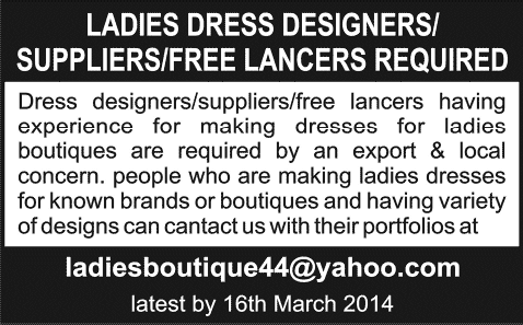 Ladies Dress Designers / Suppliers / Free Lancers Jobs in Lahore 2014 March