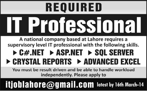 IT Professional Jobs in Lahore 2014 March for a Company