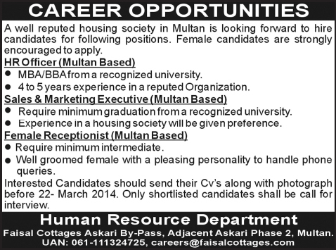 HR Officer, Sales & Marketing Executive and Receptionist Jobs in Multan 2014 March at Faisal Cottages