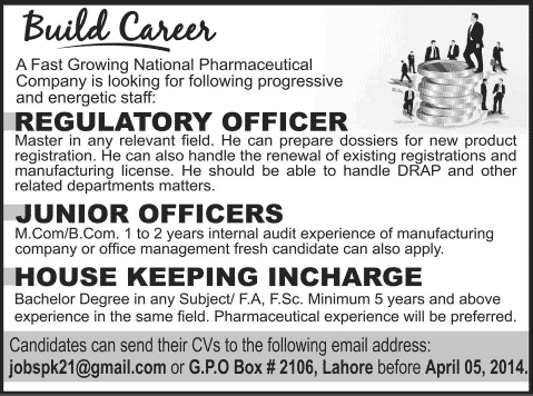 Regulatory Officer, Junior Officers & House Keeping Incharge Jobs in Lahore 2014 March for Pharmaceutical Company