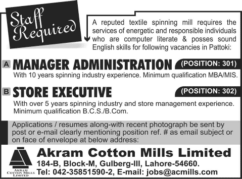 Akram Cotton Mills Ltd Lahore Jobs 2014 May for Manager Administration & Store Executive
