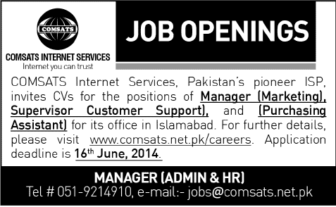 COMSATS Internet Services Islamabad Jobs 2014 June for Manager, Support & Purchasing Assistant
