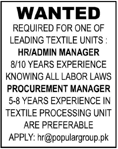 HR / Admin / Procurement Manager Jobs in Karachi 2014 August for Textile Units