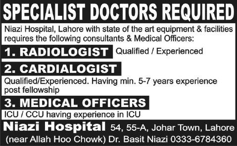 Niazi Hospital Lahore Jobs 2014 August for Radiologist, Cardiologist & Medical Officer
