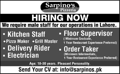 Sarpino's Pizzeria Lahore Jobs 2014 August for Kitchen Staff, Floor Supervisor, Rider & Other Staff