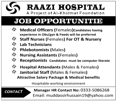 Raazi Hospital Rawalpindi Jobs 2014 August for Medical Officer, Nurses, Receptionist & Other Staff