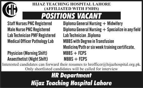 Hijaz Hospital Lahore Jobs 2015 April Nurses, Lab Technician, Medical Officer, Physician & Anaesthetist