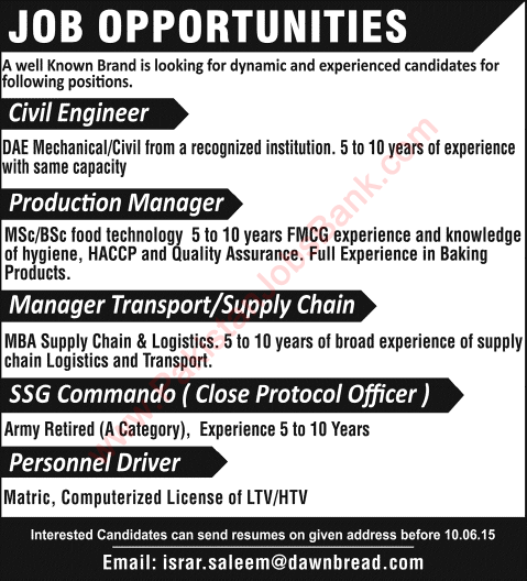 Dawn Bread Career Opportunities 2015 June Civil Engineer, Food Technologist, Transport Manager & Others