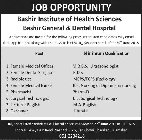 Bashir General and Dental Hospital Islamabad Jobs 2015 June Medical Officers / Technologists, Nurses & Others