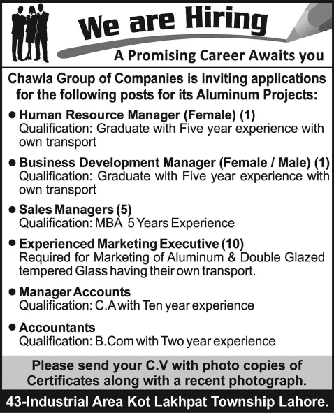 Chawla Group of Companies Lahore Jobs 2015 July Sales Managers, Marketing Executives & Others