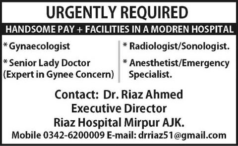 Doctors / Medical Officer Jobs in Mirpur AJK 2015 July at Riaz Hospital Latest