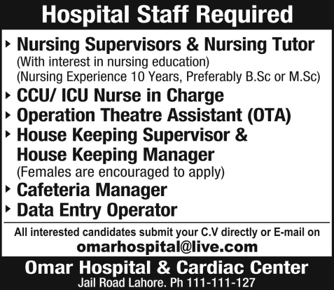 Omar Hospital Lahore Jobs 2015 August / September Nurses, OT Assistant, Data Entry Operator & Others