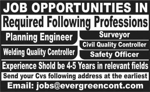Evergreen Contracting Jobs 2015 August / September Civil Engineers, Surveyors, Safety Officer & Quality Controllers