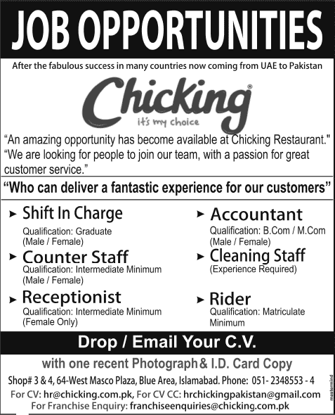 Chicking Restaurant Islamabad Jobs 2015 October Shift Incharge, Accountant, Receptionist, Rider & Others
