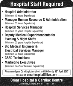 Omar Hospital and Cardiac Centre Lahore Jobs 2017 April Marketing Executives & Others Latest