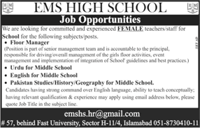EMS High School Islamabad Jobs October 2017 Female Teachers & Floor Manager Latest