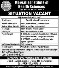Margalla Institute of Health Sciences Rawalpindi Jobs April 2018 Medical Officers, Nurse & Others Latest