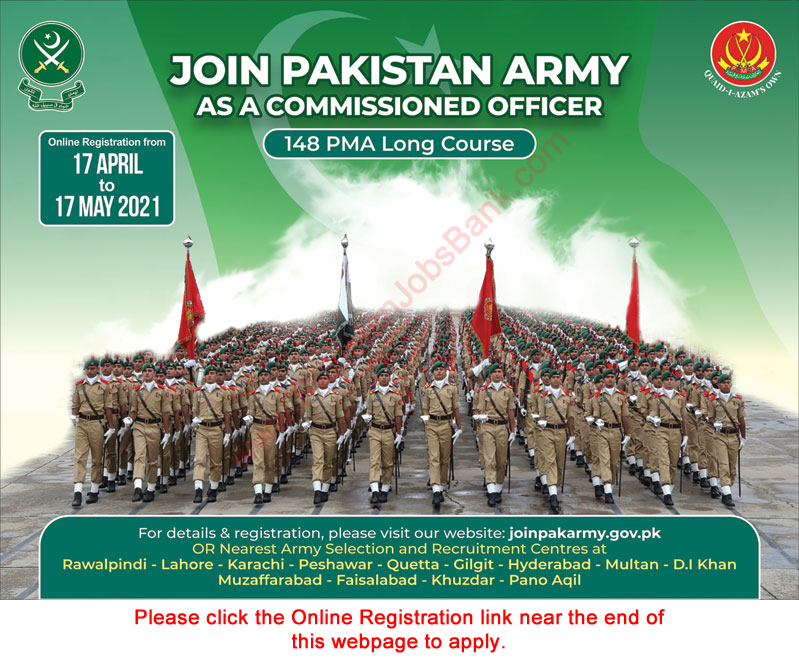 Join Pakistan Army as Commissioned Officer April 2021 through 148 PMA Long Course Online Registration Latest