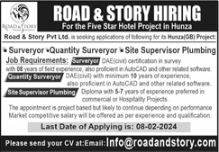 Road and Story Pvt Ltd Hunza Jobs 2024 January / February Five Star Hotel Latest