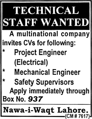 Technical Staff Wanted by a Multinational Company