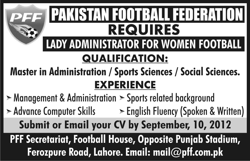 Pakistan Football Federation (PFF) Requires Lady Administrator for Women Football