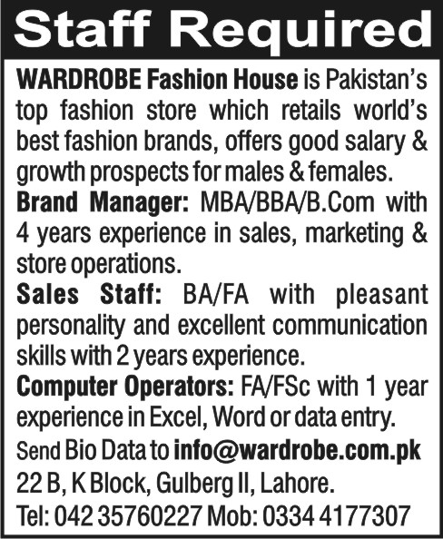 Jobs in Lahore for Brand Manager, Sales Staff & Computer Operators 2013 July Latest at Wardrobe Fashion House