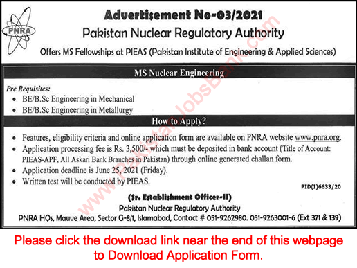PNRA Fellowships 2021 June MS / Postgraduate at PIEAS Jobs for Engineers Online Apply Latest