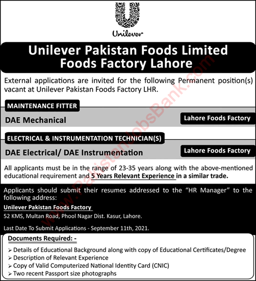 Unilever Pakistan Foods Factory Lahore Jobs 2021 September Maintenance Fitter & Others Latest