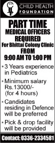 Medical Officer Jobs in Karachi 2013 August Part-Time Doctor at Child Health Foundation’s Clinic