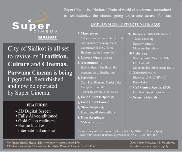 Super Cinema Sialkot Jobs 2014 July for Accountant, Cashier, Manager, Technicians & Other Staff