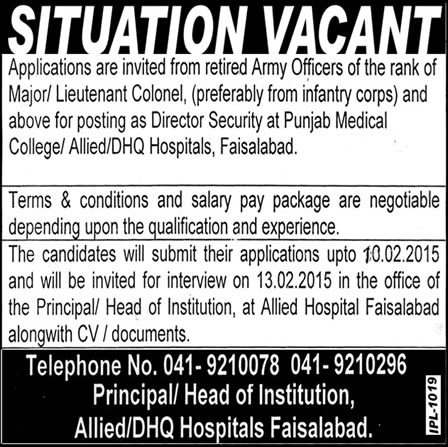 Retired Army Officers Jobs in Faisalabad 2015 as Director Security in Punjab Medical College / Allied / DHQ Hospitals