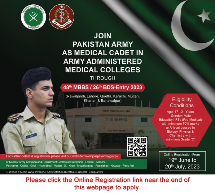 Join Pakistan Army as Medical Cadet 2023 June Online Registration Through 48th MBBS / 26th BDS Course Latest