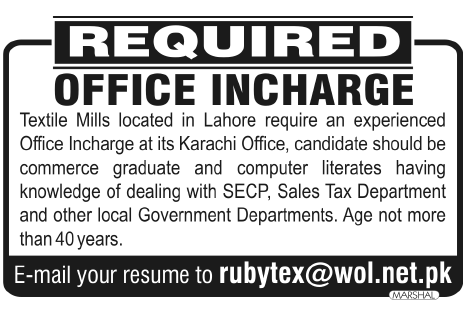 Office Incharge Required by Textile Mills in Karachi