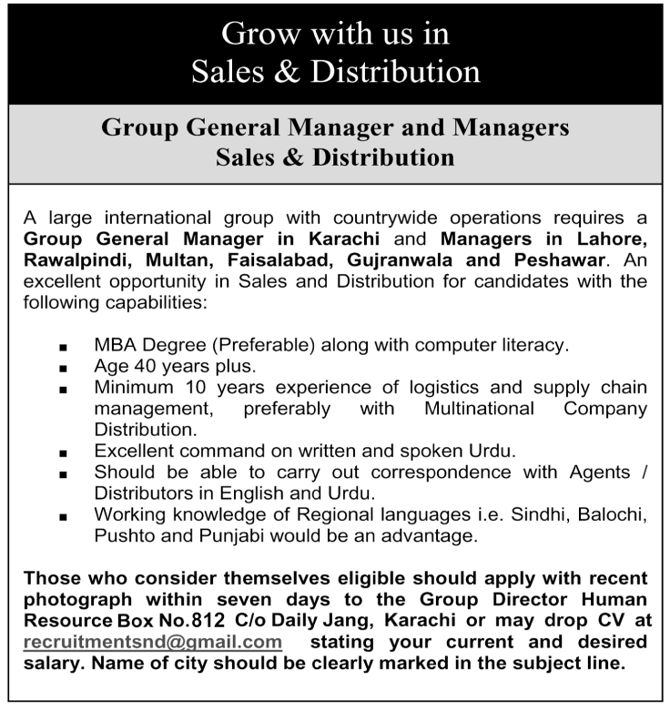 Group General Manager and Manager Sales and Distribution Required