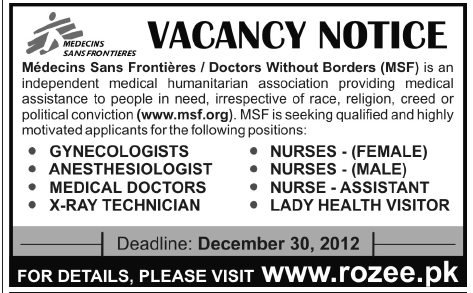 Medecins Sans Frontieres Pakistan Jobs 2012 December for Doctors, Nurses & Staff