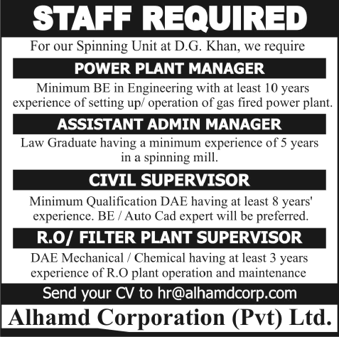 Admin & Power Plant Managers and Civil & R.O. / Filter Plant Supervisors Jobs 2013 at Spinning Unit of Alhamd Corporation (Private) Limited