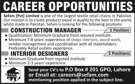 Construction Manager & Interior Designer Jobs in Lahore 2013 December at Sefam Pvt. Ltd