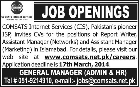 COMSATS Internet Services (CIS) Jobs 2014 March for Report Writer, Assistant Manager Networks & Marketing