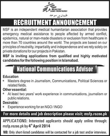Medecins Sans Frontieres Pakistan Jobs 2014 March for National Communications Advisor
